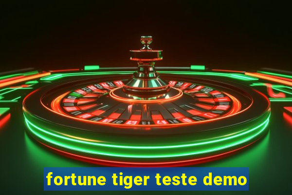 fortune tiger teste demo